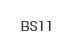 BS11